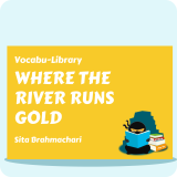 Where The River Runs Gold