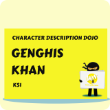Genghis Khan - Character Description Dojo KS1