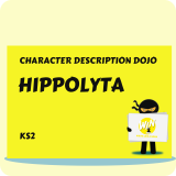 Hippolyta - Character Description Dojo KS2