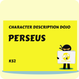 Perseus - Character Description Dojo KS2