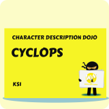 Cyclops - Character Description Dojo KS1