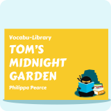 Tom's Midnght Garden
