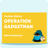 Operation Gadgetman