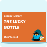 The Lucky Bottle