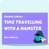 Time Travelling with a Hamster