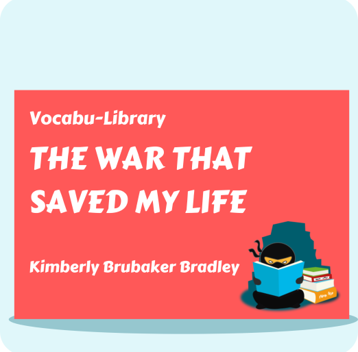 The War That Saved My Life
