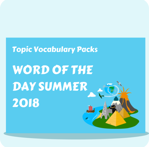 Word of the Day Summer 2018