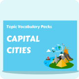 Capital Cities Topic Vocabulary Pack