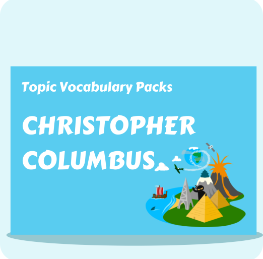 Christopher Columbus Topic Vocabulary Pack