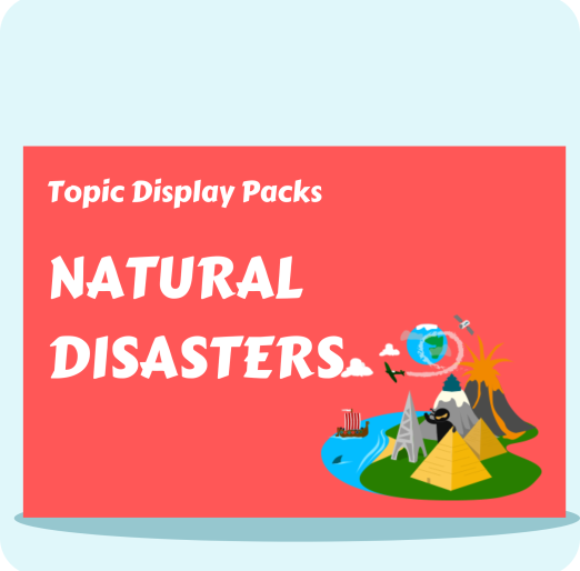 Natural Disasters Vocabulary Display Packs
