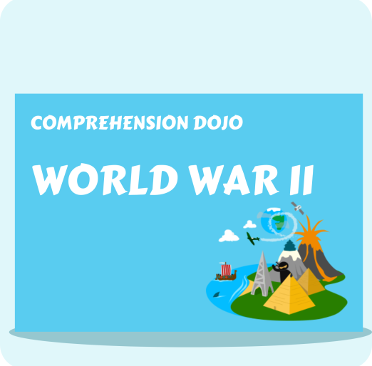 World War II - Comprehension Dojo