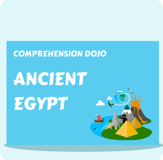 Ancient Egypt - Comprehension Dojo