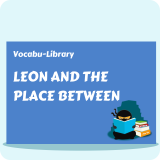 Leon and the Place Between