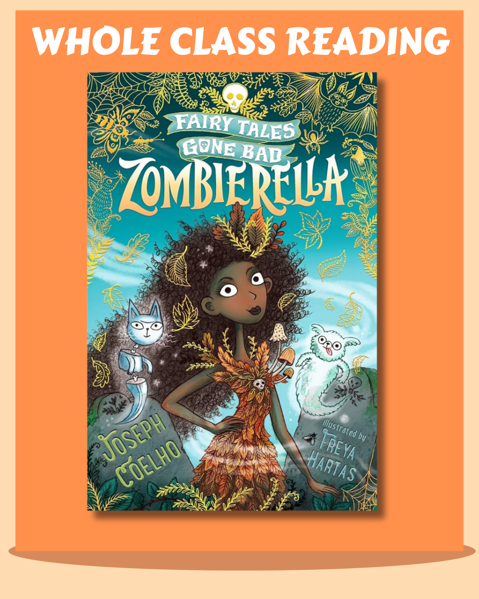 Whole Class Reading – Zombierella