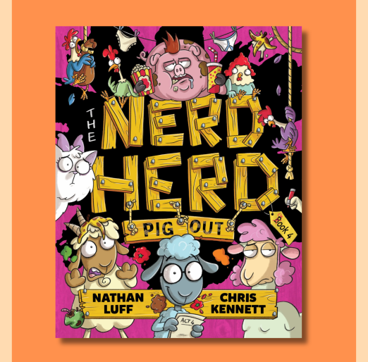Whole Class Reading – Nerd Herd 4 - Pig Out