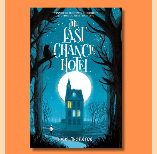 Whole Class Reading – The Last Chance Hotel