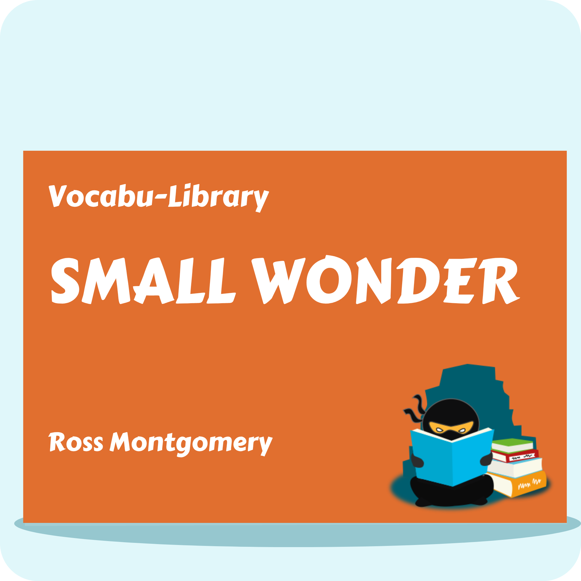 Small Wonder